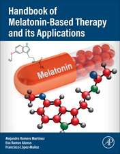 Handbook of Melatonin-Based Therapy and its Applications