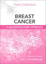 Breast Cancer: A Multidisciplinary Approach: Clinics Collections