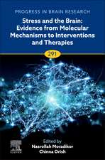 Stress and The Brain: Evidence from Molecular Mechanisms to Interventions and Therapies