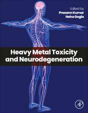 Heavy Metal Toxicity and Neurodegeneration