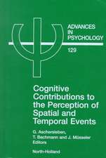 Cognitive Contributions to the Perception of Spatial and Temporal Events