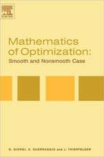 Mathematics of Optimization: Smooth and Nonsmooth Case