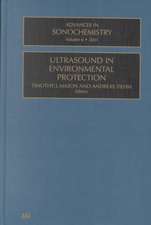 Advances in Sonochemistry: Ultrasound in Environmental Protection