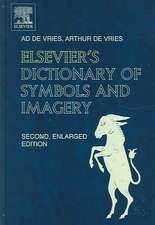 Elsevier's Dictionary of Symbols and Imagery