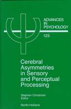 Cerebral Asymmetries in Sensory and Perceptual Processing