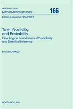 Truth, Possibility and Probability: New Logical Foundations of Probability and Statistical Inference