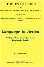 Language in Action: Categories, Lambdas and Dynamic Logic