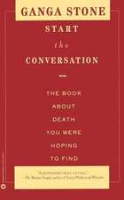 Start the Conversation: The Book About Death You Were Hoping to Find