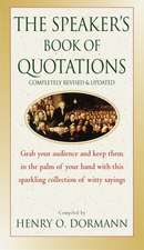 Dormann, H: Speaker's Book of Quotations, Completely Revised