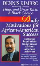 Daily Motivations for African-American Success