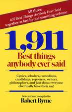 1,911 Best Things Anybody Ever Said