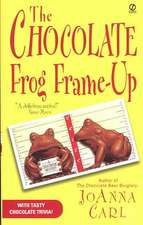 The Chocolate Frog Frame-Up