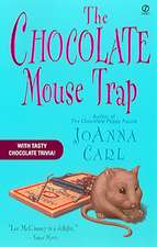 The Chocolate Mouse Trap