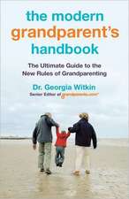 The Modern Grandparent's Handbook