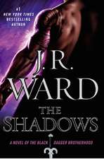 Black Dagger 13. The Shadows