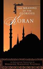 The Meaning of the Glorious Koran