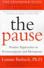 The Pause (Revised Edition): The Landmark Guide