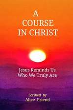 A Course in Christ