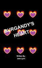 Lynn, J: Burgandy's Heart