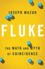 Fluke: The Math and Myth of Coincidence