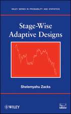 Stage–Wise Adaptive Designs