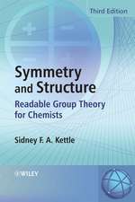 Symmetry and Structure – Readable Group Theory for Chemists 3e