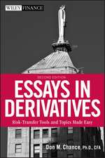 Essays in Derivatives – Risk–Transfer Tools and Topics Made Easy 2e