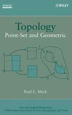 Topology – Point–Set and Geometric