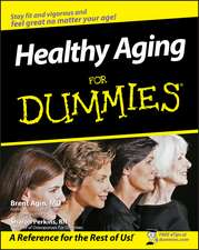 Healthy Aging For Dummies