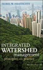 Integrated Watershed Management – Principles and Practice 2e