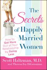 Secrets of Happily Married Women