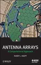 Antenna Arrays – A Computational Approach