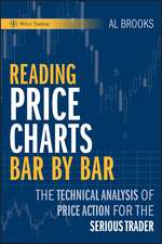 Reading Price Charts Bar by Bar – The Technical Analysis of Price Action for the Serious Trader