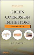 Green Corrosion Inhibitors – Theory and Practice