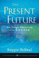 The Present Future