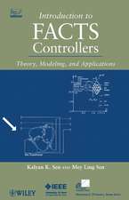 Introduction to FACTS Controllers – Theory, Modelling, and Applications