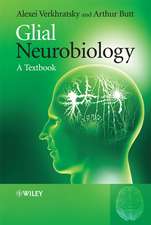 Glial Neurobiology – A Textbook