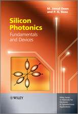 Silicon Photonics – Fundamentals and Devices