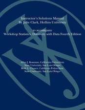 Workshop Statistics: Discovery with Data Instructor′s Solutions Manual to accompany Workshop Statistics