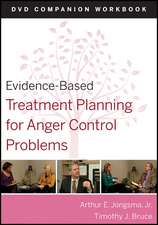 Evidence–Based Treatment Planning for Anger Control Problems DVD Companion Workbook