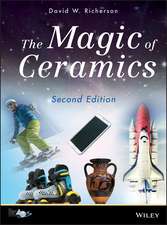 The Magic of Ceramics 2e