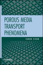 Porous Media Transport Phenomena