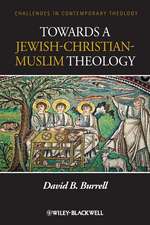 Towards a Jewish–Christian–Muslim Theology