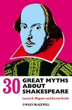 30 Great Myths About Shakespeare