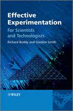 Effective Experimentation – For Scientists and Technologists