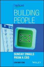 Building People: Sunday Emails from a CEO