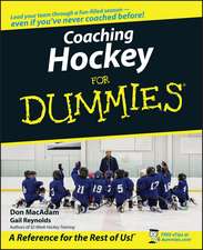 Coaching Hockey For Dummies