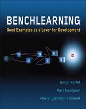 Benchlearning – Good Examples as a Lever for Development