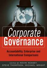 Corporate Governance – Accountability, Enterprise and International Comparisons