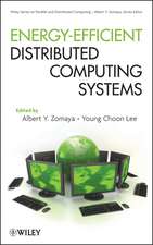 Energy–Efficient Distributed Computing Systems